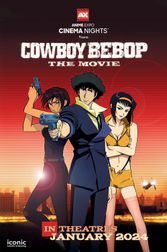 AXCN: Cowboy Bebop: The Movie Poster